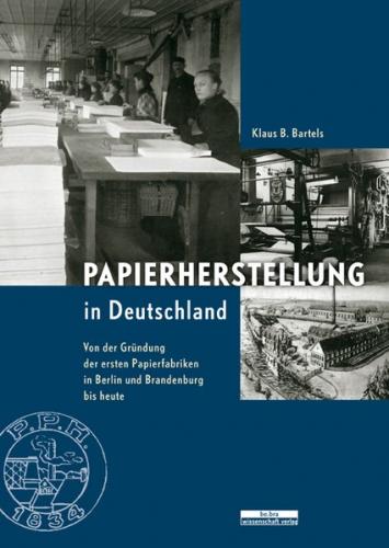 Papierherstellung in Deutschland 