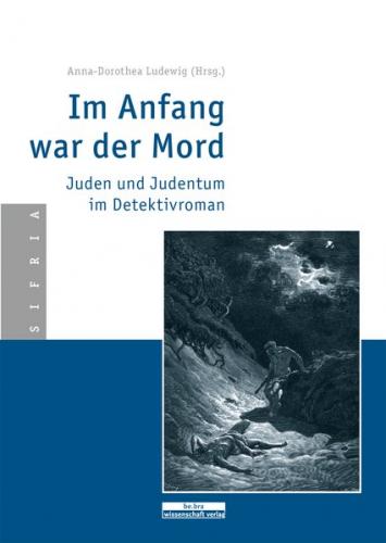 Im Anfang war der Mord 