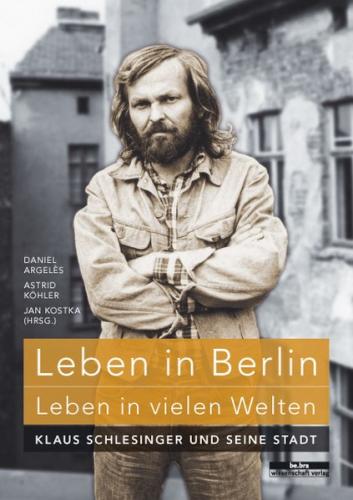 Leben in Berlin - Leben in vielen Welten 