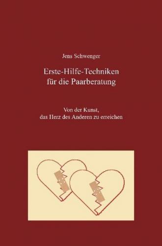 Erste-Hilfe-Techniken für die Paarberatung 