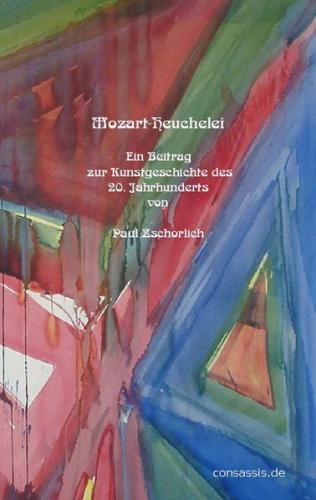 Mozart-Heuchelei 