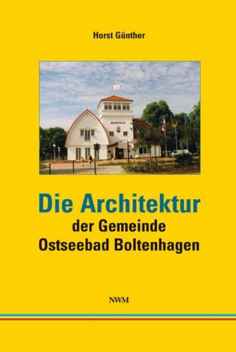 Die Architektur der Gemeinde Ostseebad Boltenhagen 