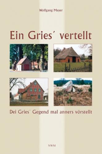 Ein Gries' vertellt 