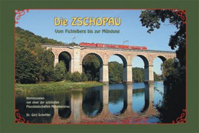 Die Zschopau - Vom Fichtelberg bis zur Mündung 