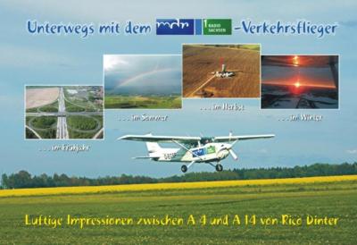 Unterwegs mit dem mdr-Radio Sachsen 1-Verkehrsflieger 