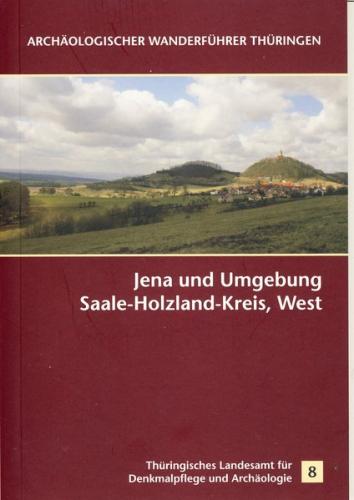 Jena und Umgebung. Saale-Holzland-Kreis, West 