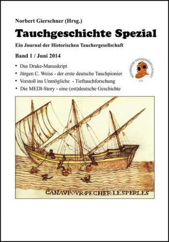 Tauchgeschichte Spezial, Band 1/2014 