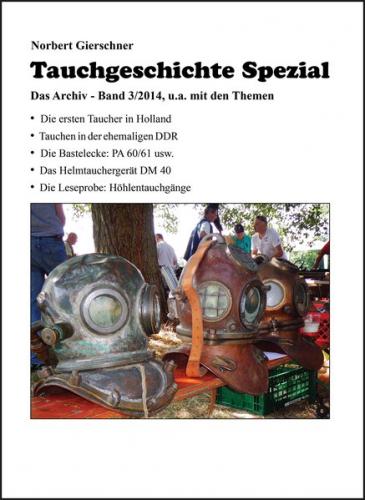 Tauchgeschichte Spezial, Band 3/2014 