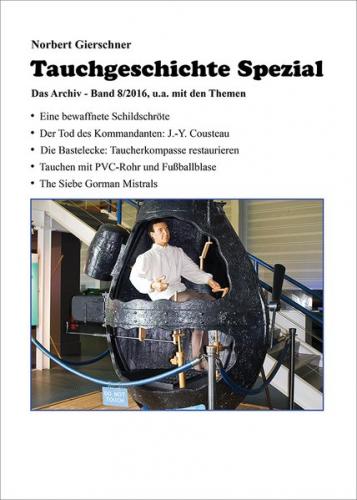 Tauchgeschichte Spezial, Band 8/2016 
