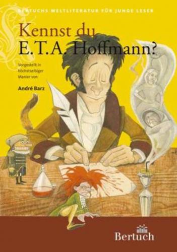 Kennst du E. T. A. Hoffmann? 
