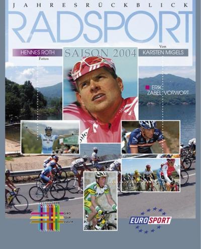 Radsport Jahresrückblick 2004 