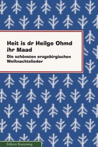 Heit is dr Heilge Ohmd ihr Maad 