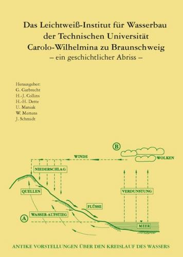 Das Leichtweiß-Institut für Wasserbau der Technischen Universität Carolo-Wilhelmina zu Braunschweig 