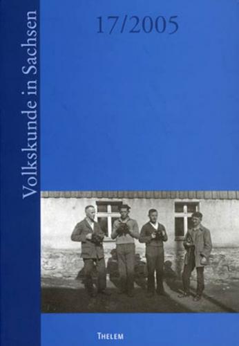 Jahrbuch Volkskunde in Sachsen 2005 