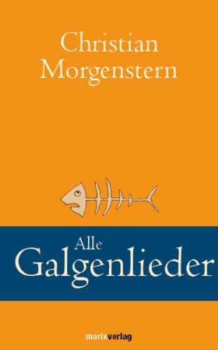 Alle Galgenlieder 