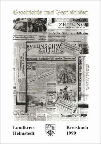 Kreisbuch Landkreis Helmstedt. Geschichte und Geschichten 