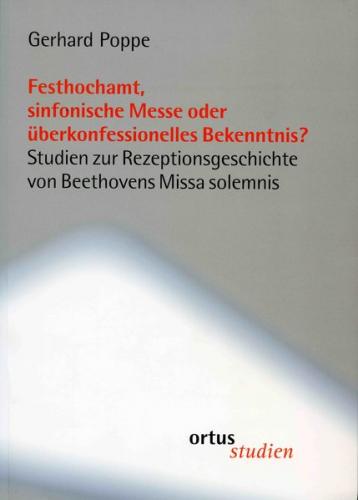 Festhochamt, sinfonische Messe oder überkonfessionelles Bekenntnis? 