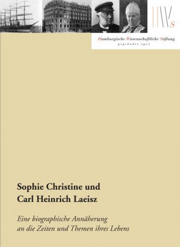 Sophie Christine und Carl Heinrich Laeisz 