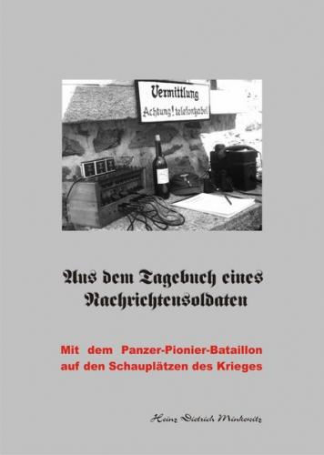 Aus dem Tagebuch eines Nachrichtensoldaten 
