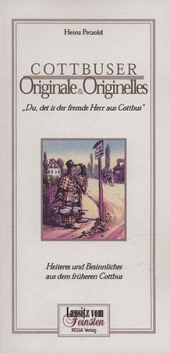 Cottbuser Originale und Originelles 