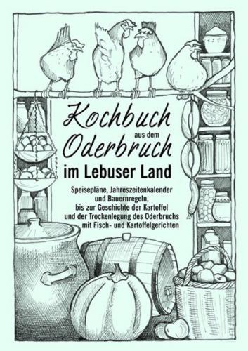 Kochbuch aus dem Oderbruch im Lebuser Land - Band 1 