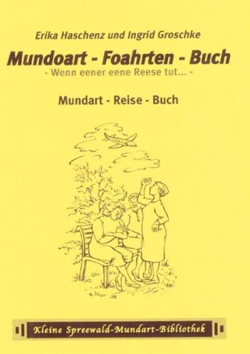 Mundoart - Foahrten - Buch 