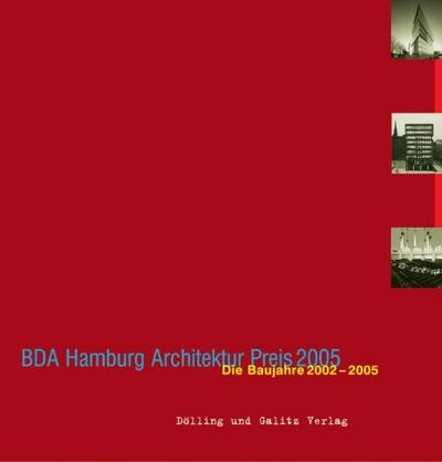 BDA Hamburg Architektur Preis 2005 