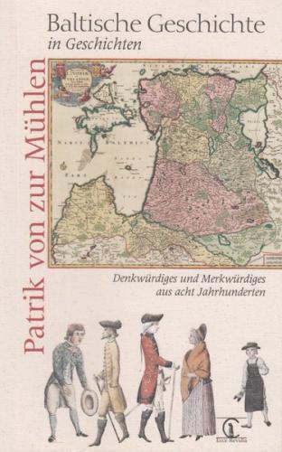 Baltische Geschichte in Geschichten 