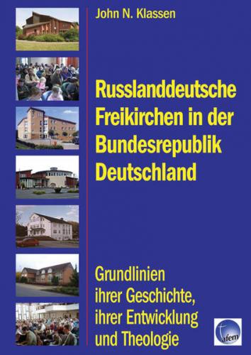 Russlanddeutsche Freikirchen in der Bundesrepublik Deutschland 