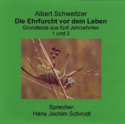 Die Ehrfurcht vor dem Leben (Audio-CD) 