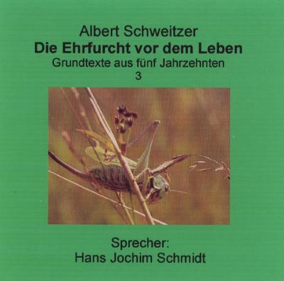 Die Ehrfurcht vor dem Leben (Audio-CD) 