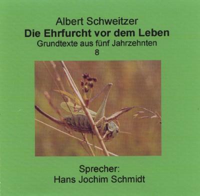 Die Ehrfurcht vor dem Leben (Audio-CD) 