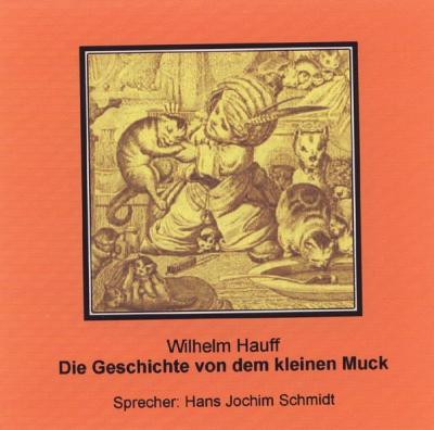 Die Geschichte vom kleinen Muck (Audio-CD) 