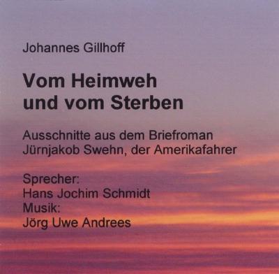 Vom Heimweh und vom Sterben (Audio-CD) 