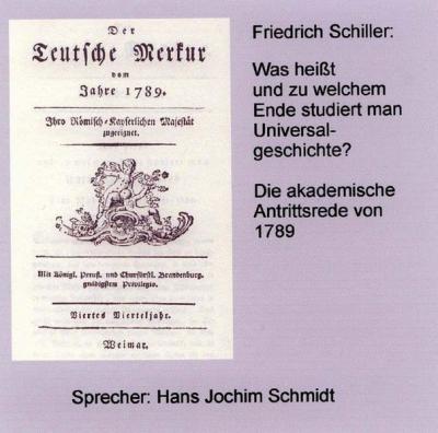 Was heisst und zu welchem Ende studiert man Universalgeschichte? (Audio-CD) 