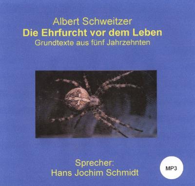 Die Ehrfurcht vor dem Leben (Audio-CD) 