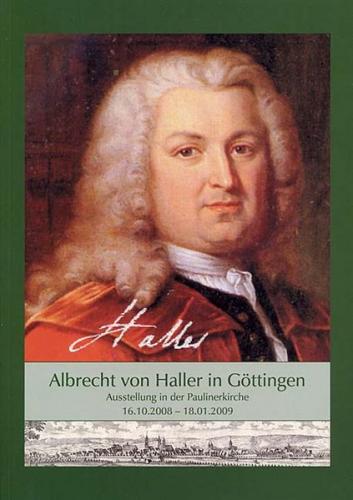 Albrecht von Haller in Göttingen 