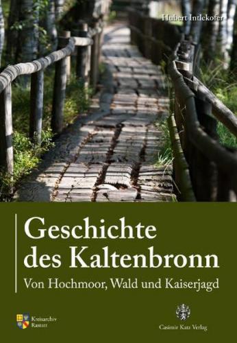 Geschichte des Kaltenbronn 
