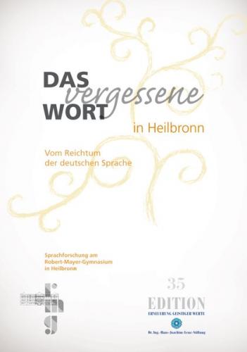 Das vergessene Wort in Heilbronn 