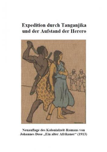 Expedition durch Tanganjika und der Aufstand der Herero 