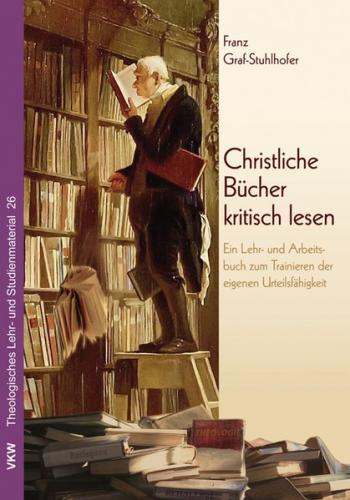 Christliche Bücher kritisch lesen 