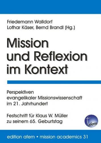 Mission und Reflexion im Kontext 