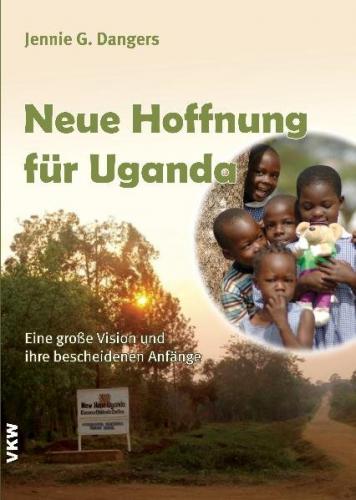 Neue Hoffnung für Uganda 