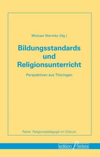 Bildungsstandards und Religionsunterricht 
