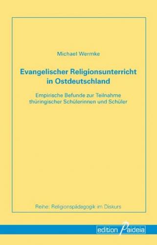 Evangelischer Religionsunterricht in Ostdeutschland 