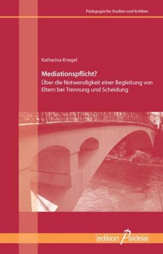 Mediationspflicht? 