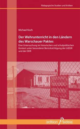 Der Wehrunterricht in den Ländern des Warschauer Paktes 