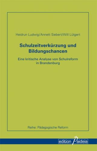 Schulzeitverkürzung und Bildungschancen 
