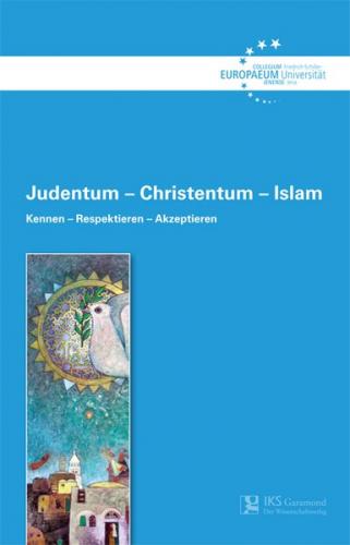 Judentum – Christentum – Islam 