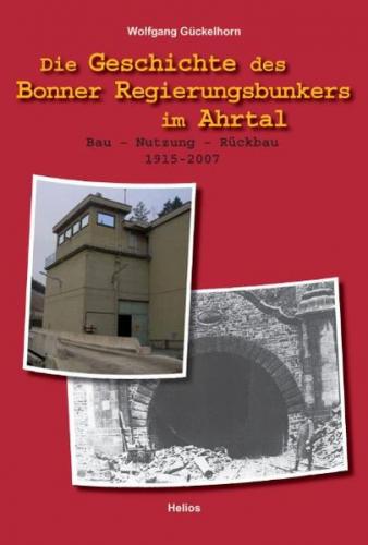 Die Geschichte des Bonner Regierungsbunkers im Ahrtal 